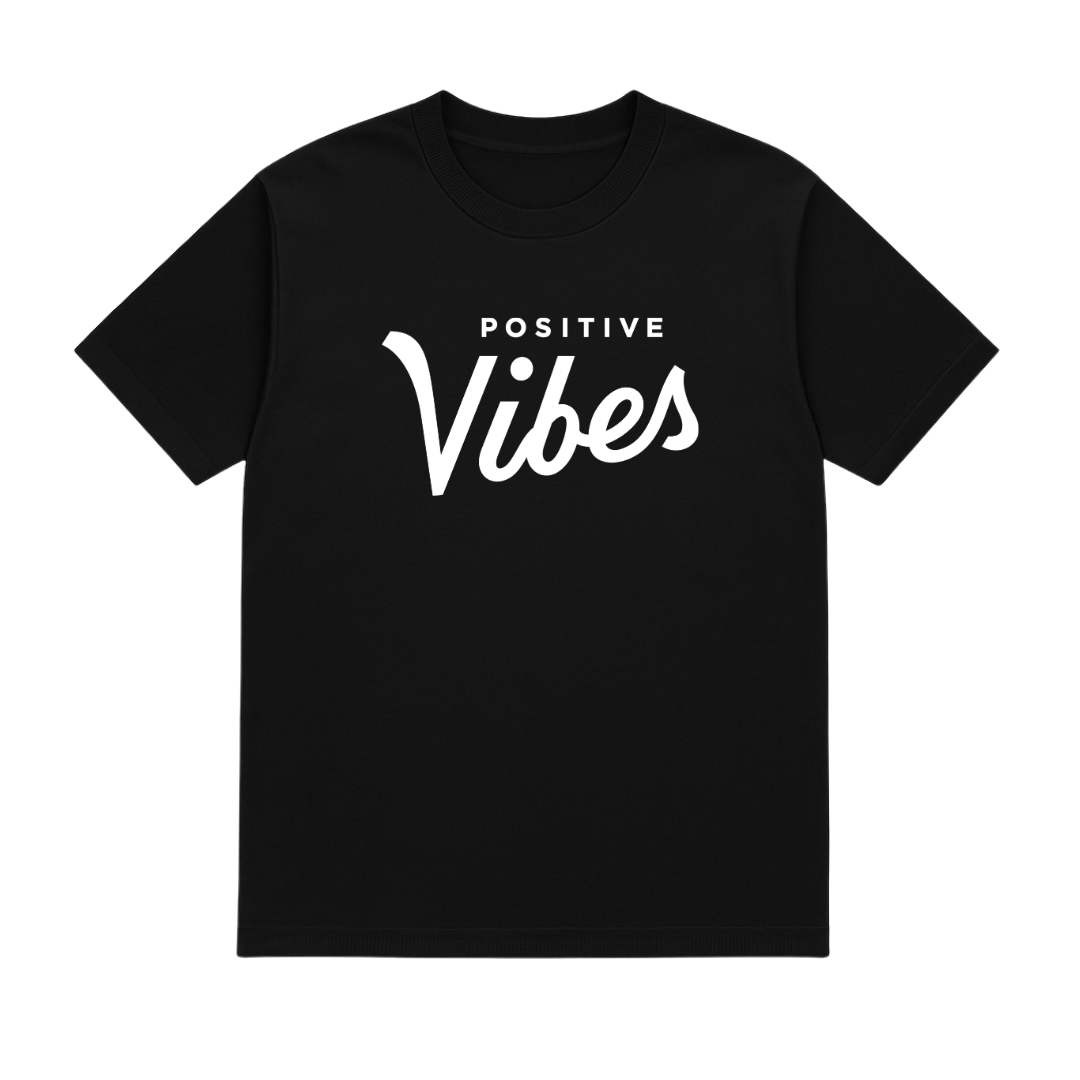 Positive Vibes Tee