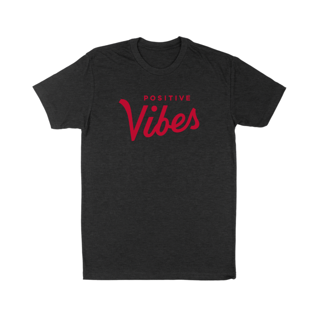 Positive Vibes Tee