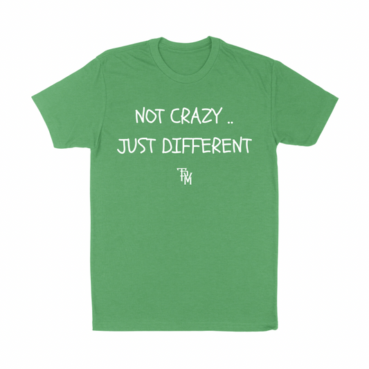 Kelly Green Not Crazy Tee