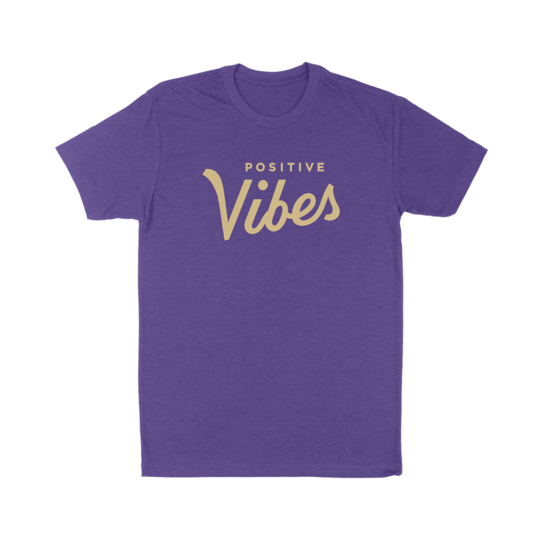 Positive Vibes Tee