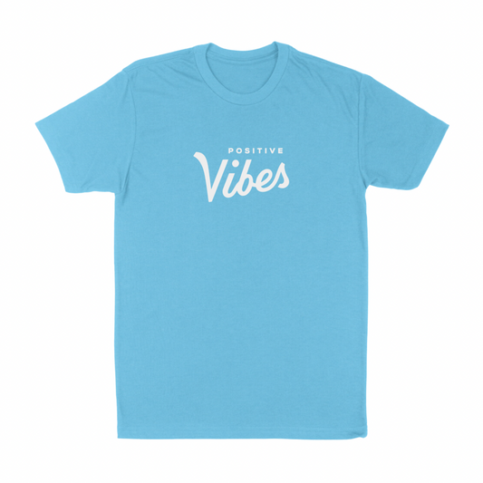 Positive Vibes Tee