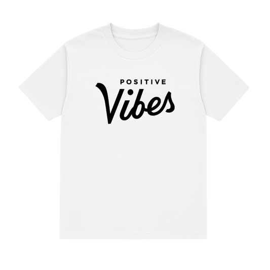 Positive Vibes Tee