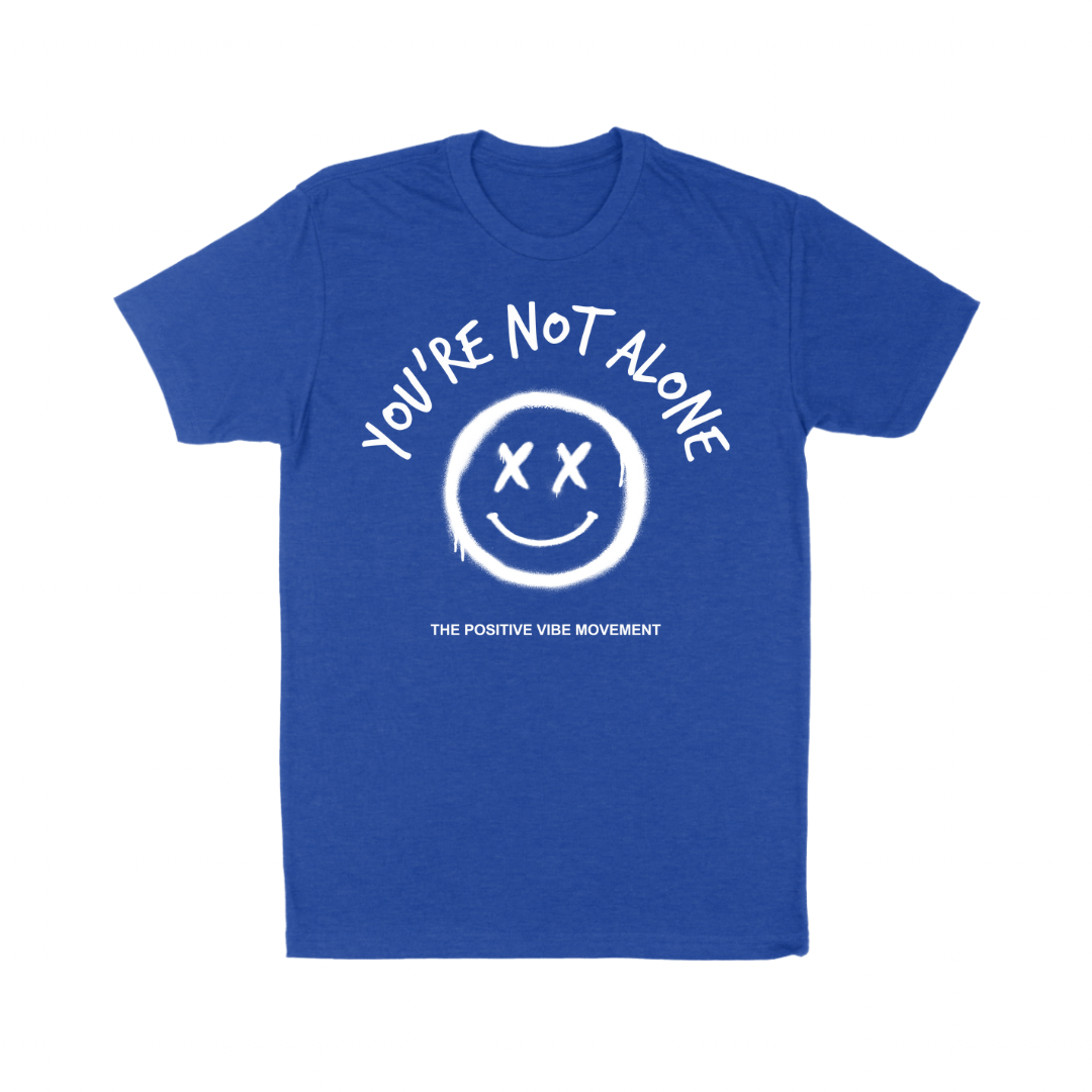 You’re Not Alone Tee