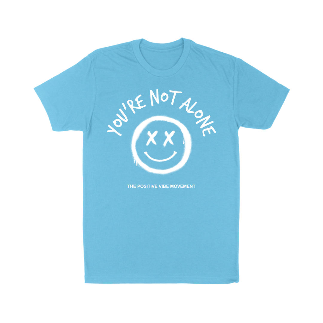 You’re Not Alone Tee