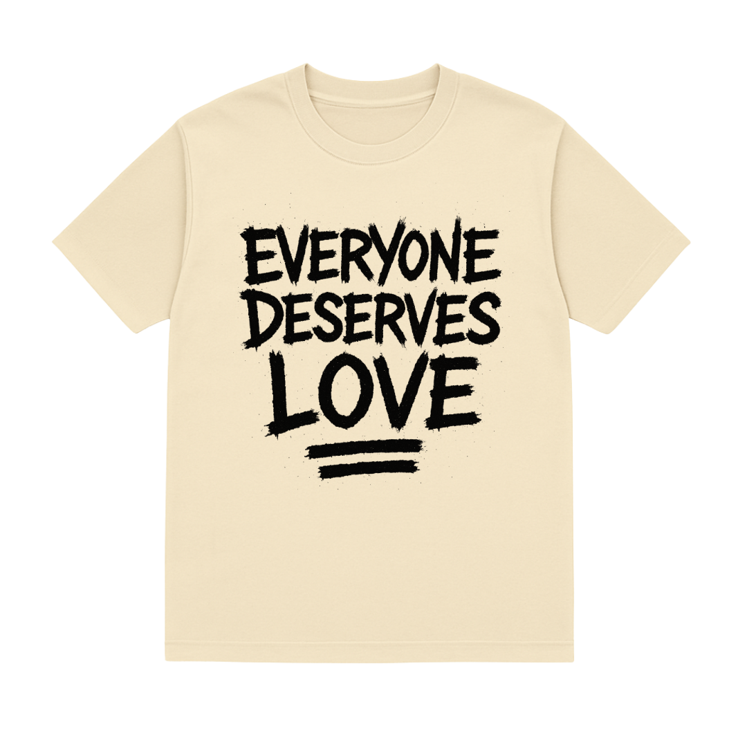 Everyone Deserves Love Tee