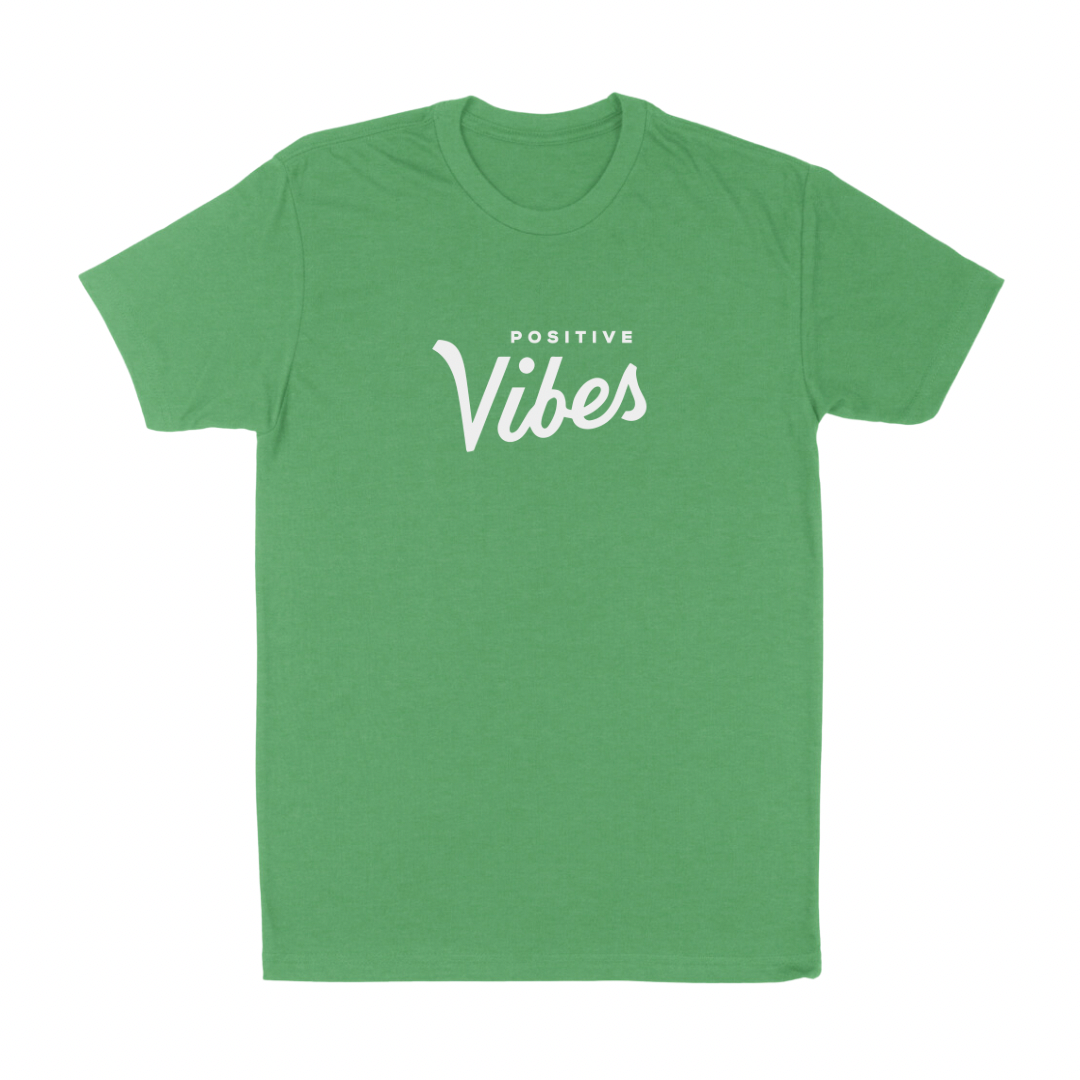 Positive Vibes Tee