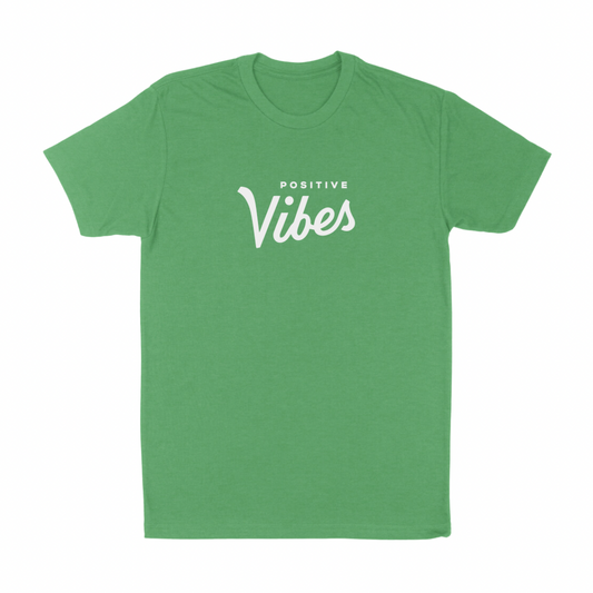 Positive Vibes Tee