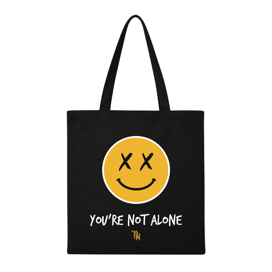 You’re Not Alone Tote Bag