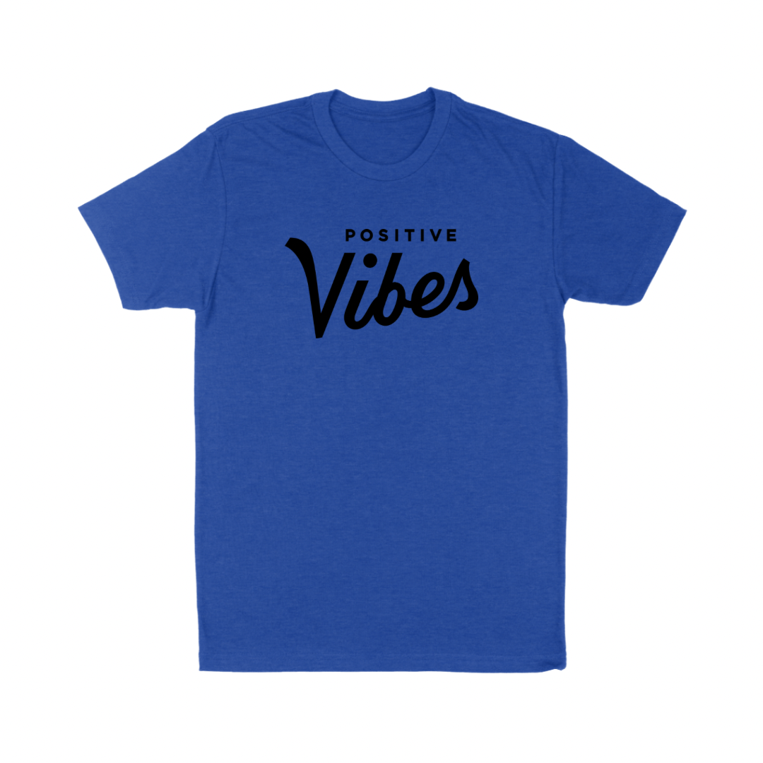 Positive Vibes Tee