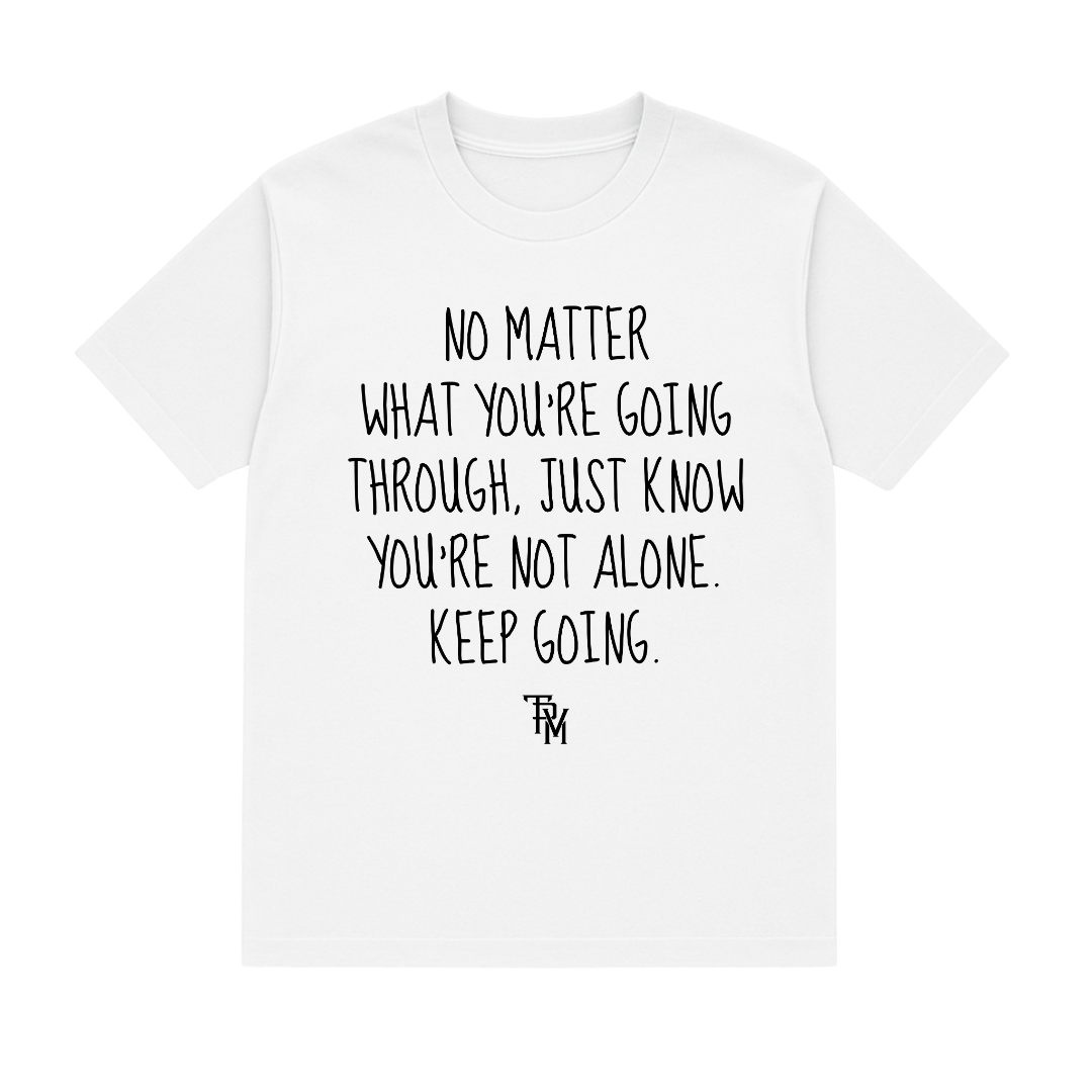 Keep Going Tee