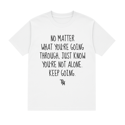 Keep Going Tee