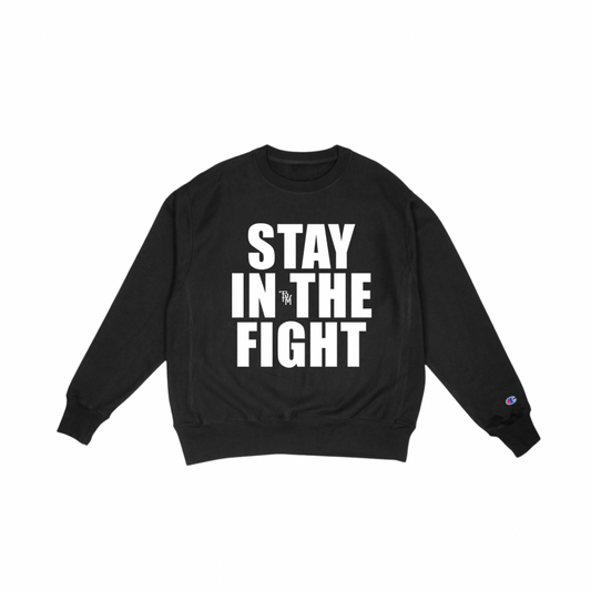 Stay In The Fight Crew