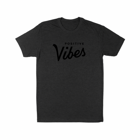 Positive Vibes Tee
