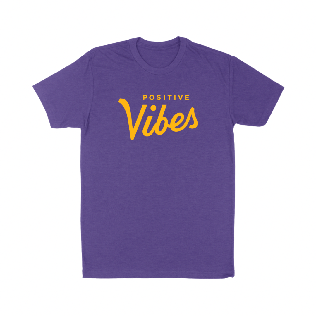 Positive Vibes Tee
