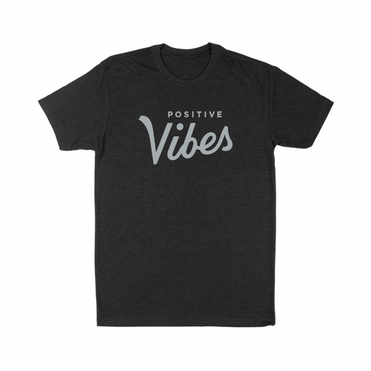Positive Vibes Tee