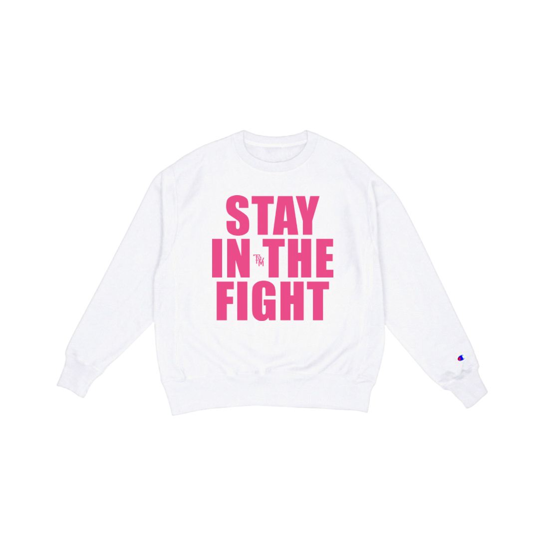Stay In The Fight Crew