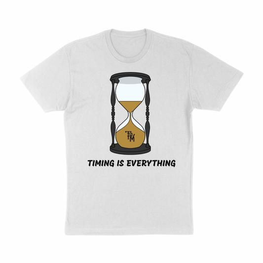 White Timing is Everything Tee